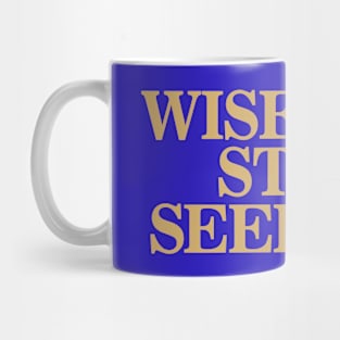 Wise Men Still Seek Him Mug